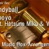 あめだま水洼|Candyball/Pepoyo feat. Hatsune Miku & VY1 [Music Box]