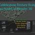iBlender中文版插件教程在 Blender 3D 中使用 Voronoi 节点的程序鹅卵石纹理 Blender