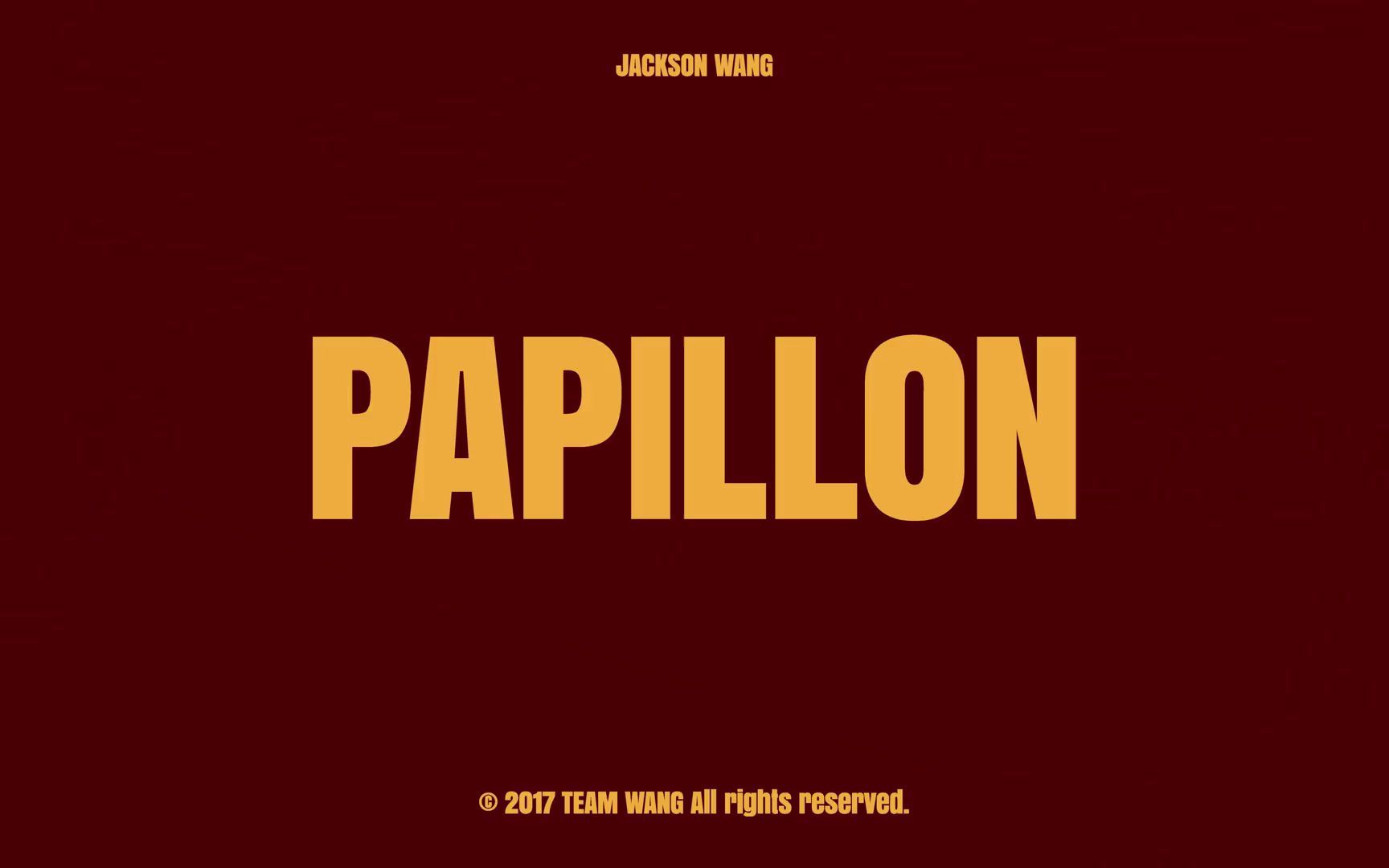 【王嘉尔】Jackson Wang《Papillon》官方MV