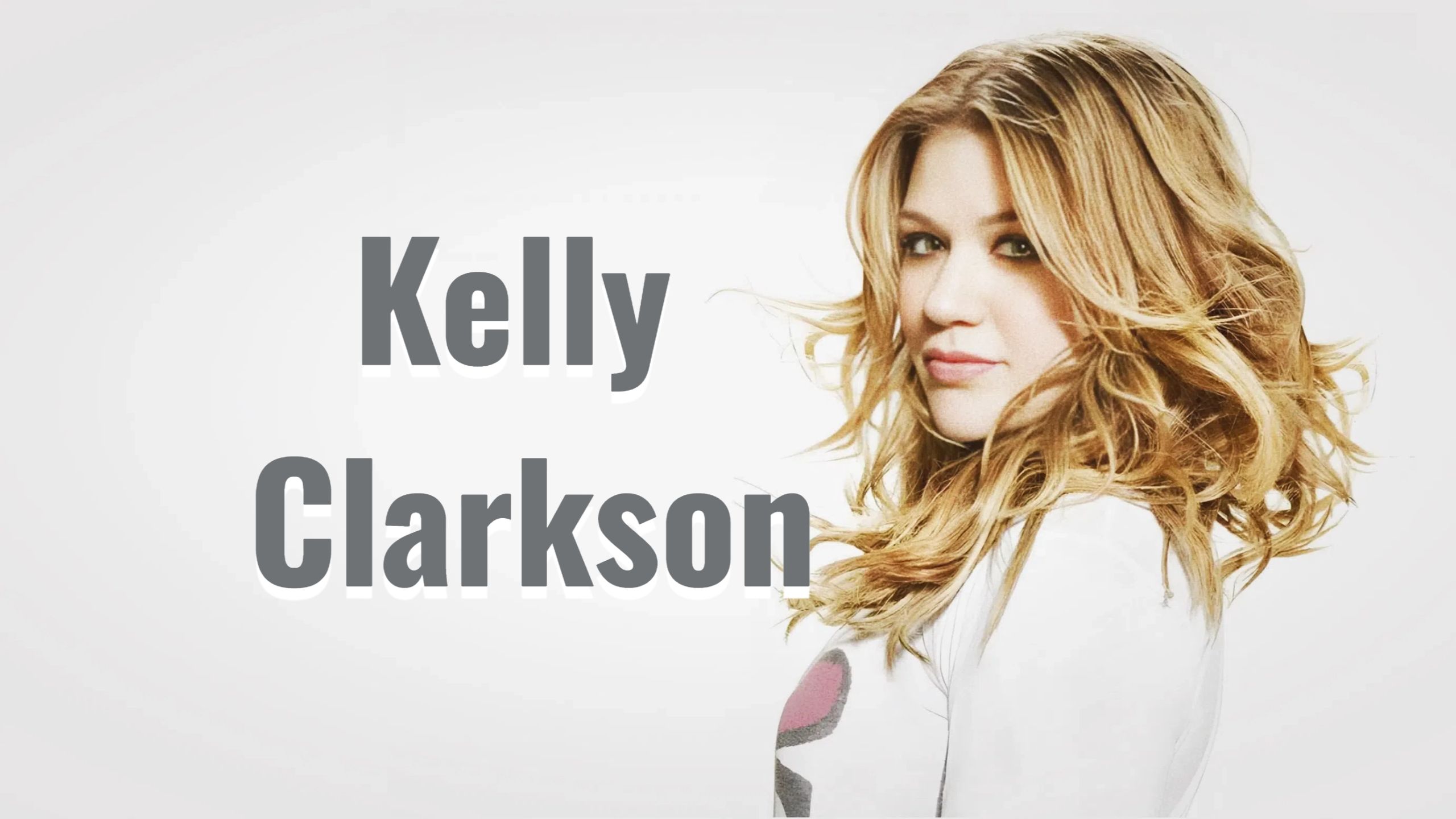 PLAYLIST | Kelly Clarkson凯莉·克莱森十大金曲 用裹着蜜糖的闪电直击内心最柔软的角落