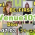 Venue101▽asmi・Dios・BE：FIRST・フォーエイト48・由薫　(D01) [2022.07.03 23