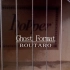【原创音乐】Ghost Format - BOUTARO【电子音乐】2020最后一曲！