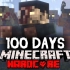 I Spent 100 Days in a Zombie Apocalypse in Minecraft. Here's
