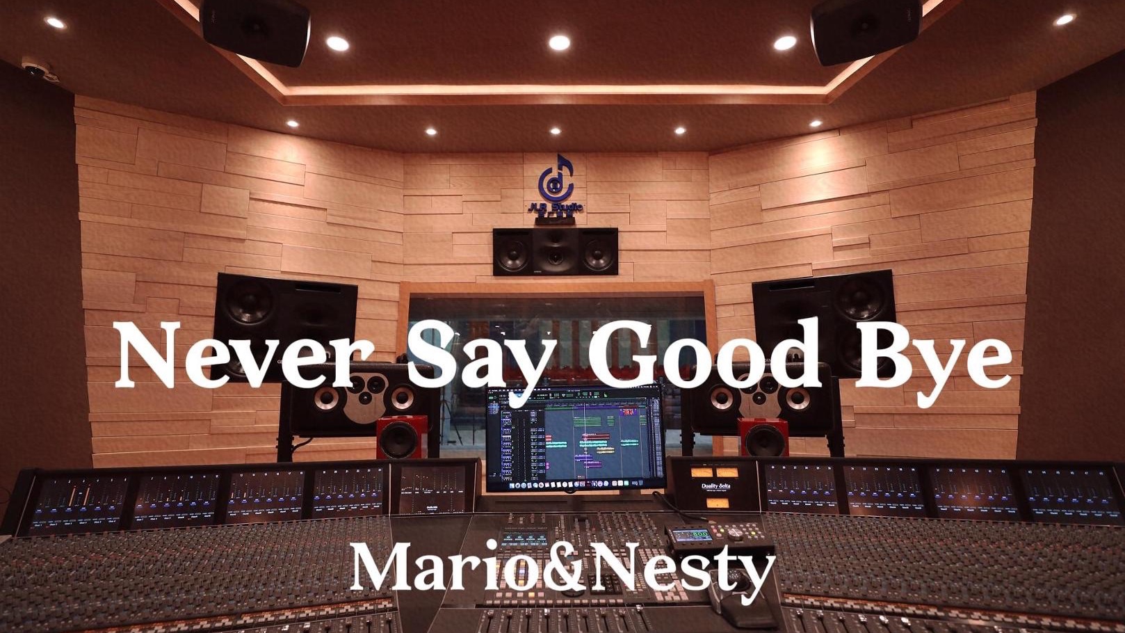 Mario&Nesty《Never Say Good Bye（《我的女孩》插曲）》百万豪装录音棚大声听