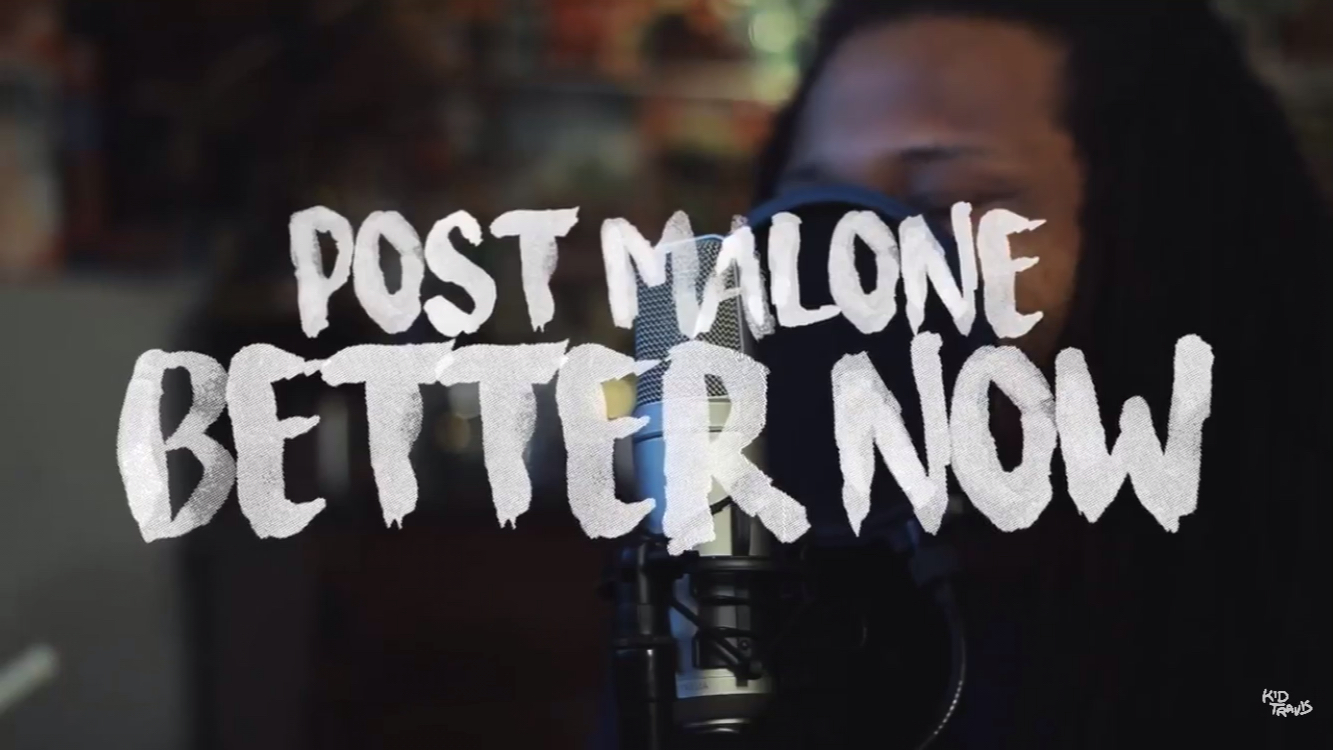 Better Now Post Malone Acapella