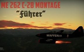 [搬运]战争雷霆 - Me 262 C-2b 集锦 - 《Führer》