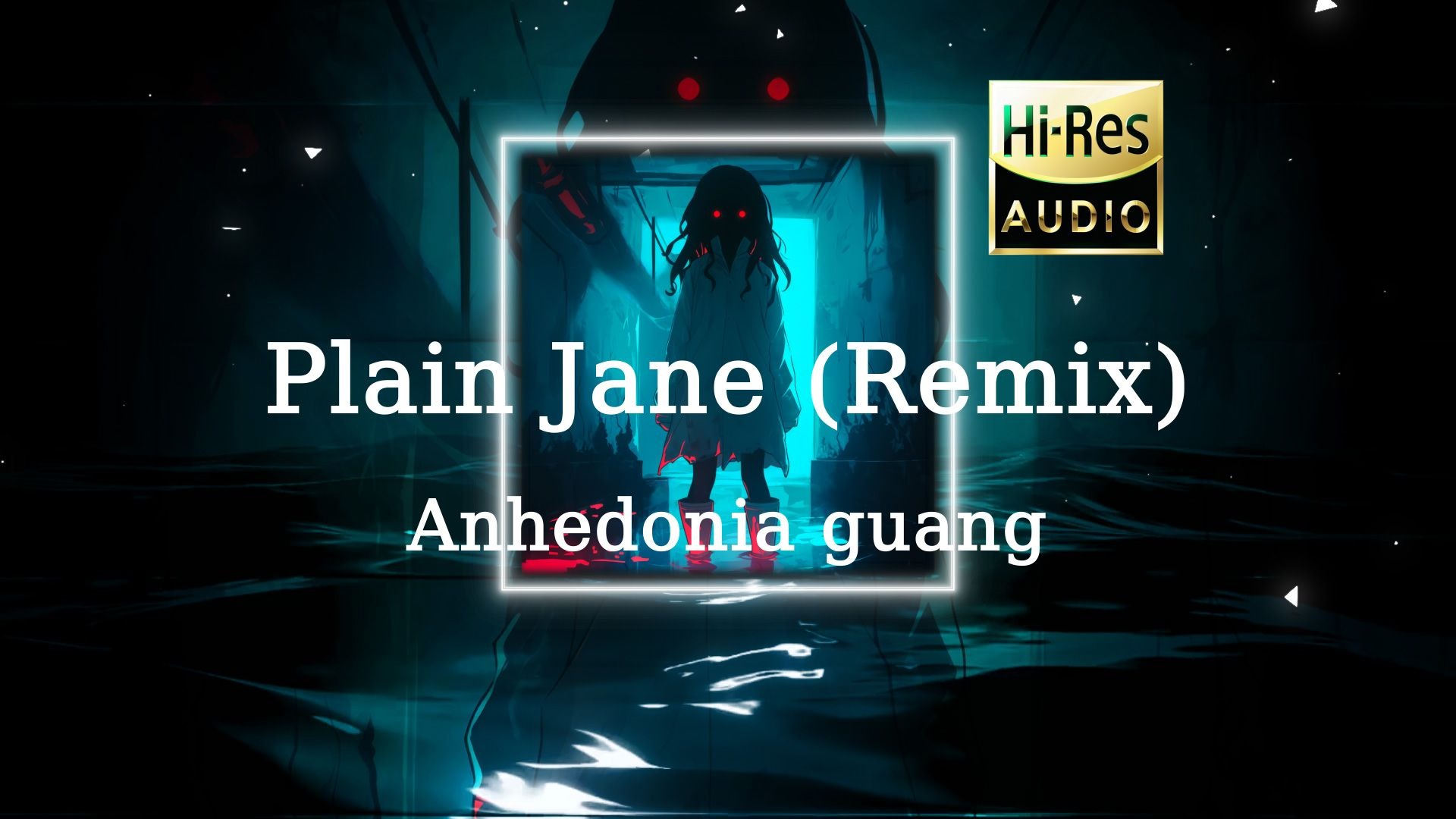 《Plain Jane》Anhedonia guang - (Remix)