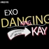 舞蹈分享 bgm《EXO - DancingKing》
