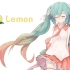 初音未来 - Lemon（Cover：米津玄师）