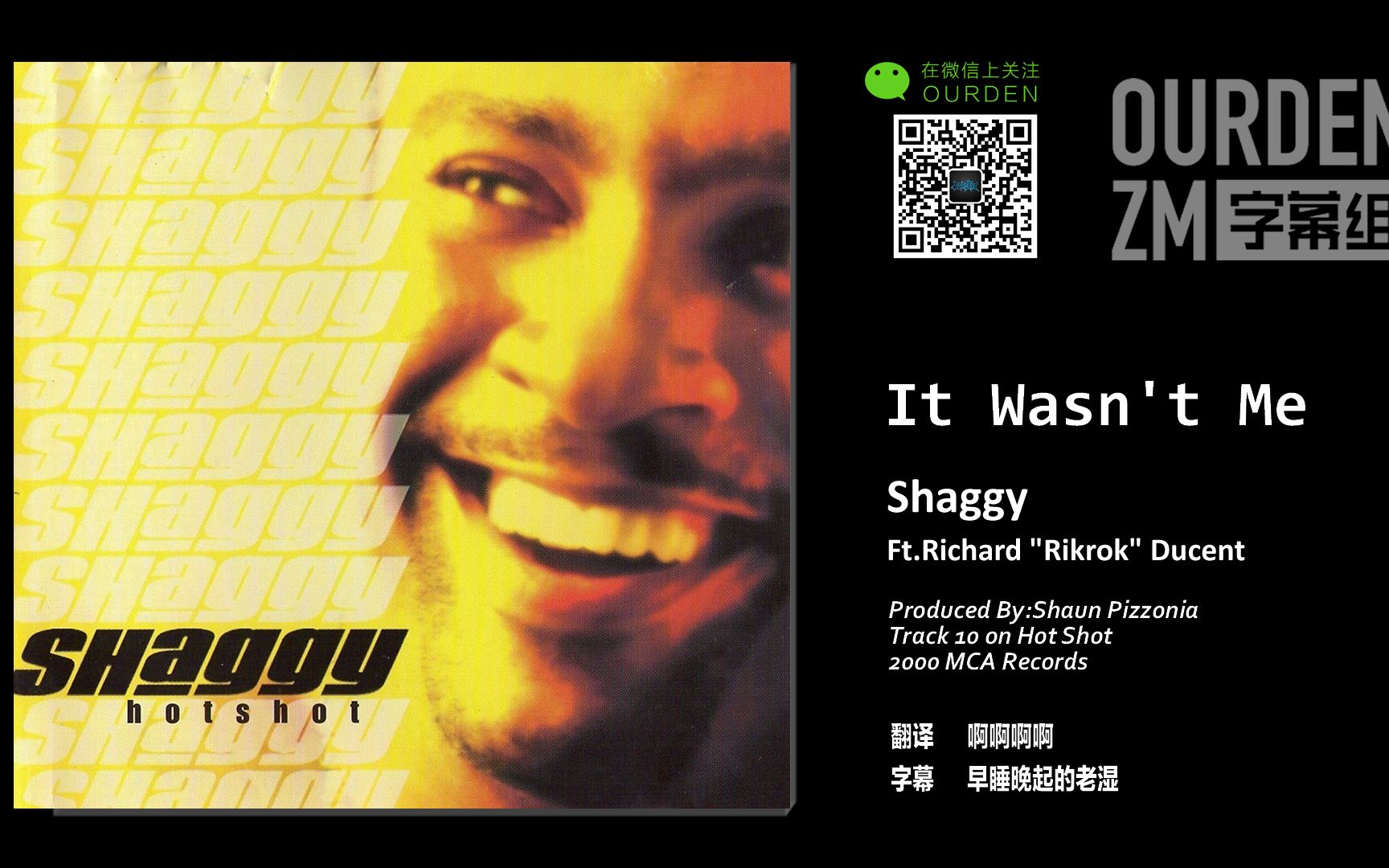 shaggy ft. ricardo rikrok ducent - it wasn"t me 中英字幕 [ourden