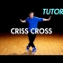 如何做Criss Cross（Hip Hop Dance Moves Tutorial）