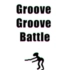 ⚡️Groove⚡️Groove⚡️Battle⚡️
