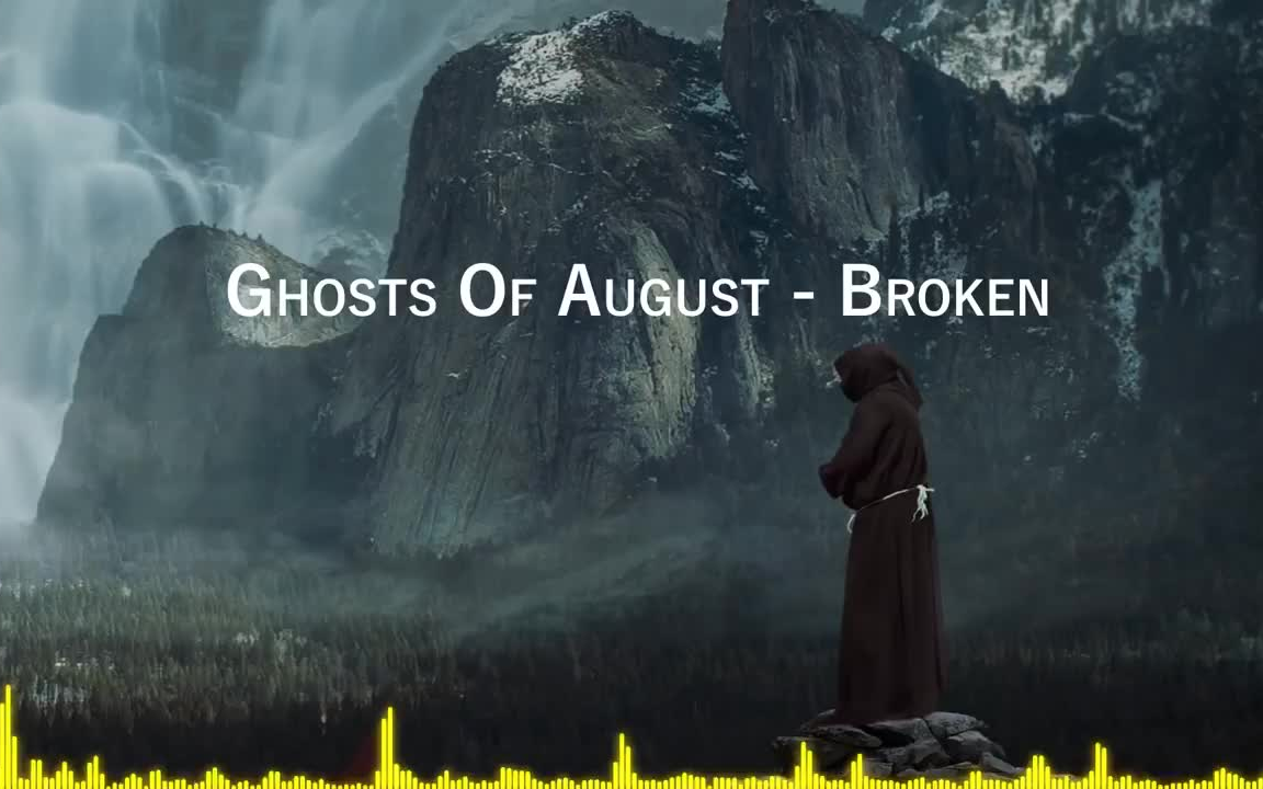 ghosts of august - broken