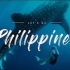 让我们去菲律宾  Let's Go - Philippines 1080P