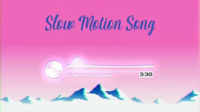 Russ Nobody Knows Slowed åå©åå© ã¤ã­å¹²æ¯ Bilibili åå©åå©