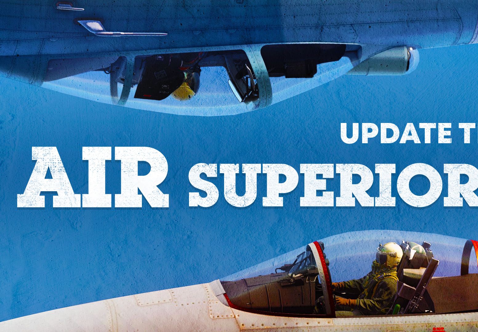 重大更新“空中霸权”预告片