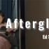 Afterglow-Ed Sheeran