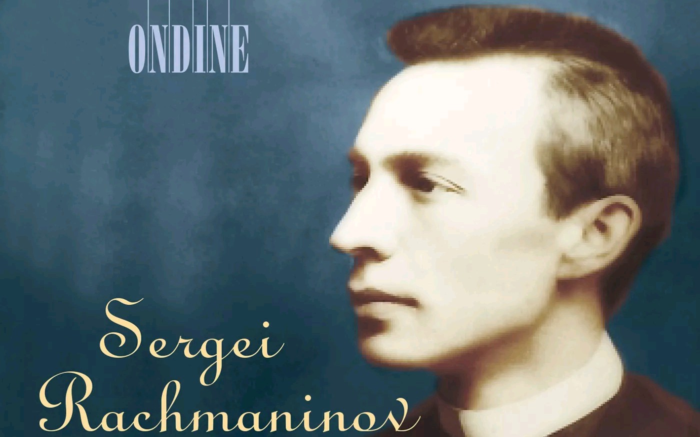 Sergei Rachmaninoff：Piano Concerto No.1（1891）