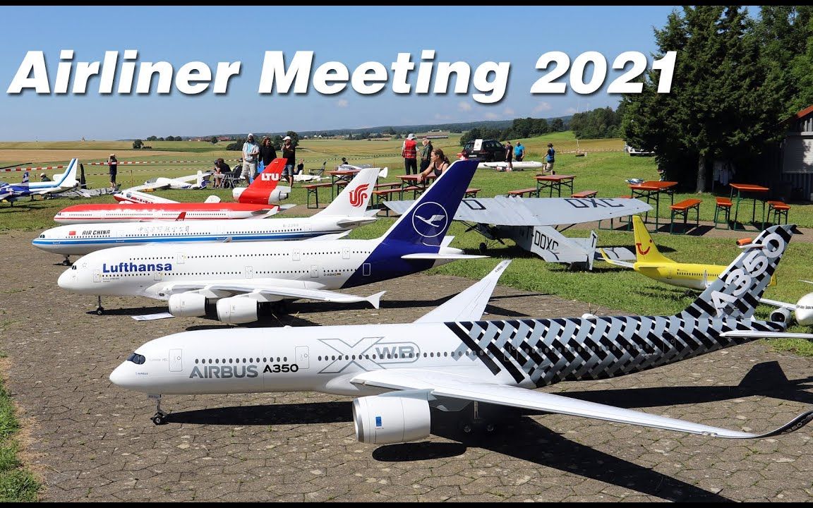 【成年人的玩具！】大比例客机模RC型展AIRLINER MEETING 2021 by Ramy RC