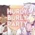 【明日方舟同人/MEME】【棘境cp向】Hurly Burly Party