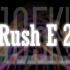 【黑乐谱】Rush E 2 - 18.5万音符整