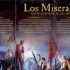 【高清修复】音乐剧悲惨世界/Les Misérables/Los Miserables 2011年7月14日马德里