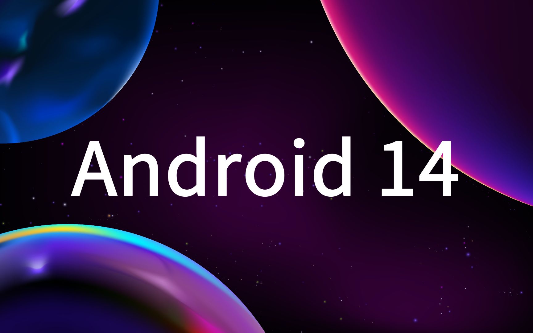 重磅！谷歌发布全新一代Android14操作系统