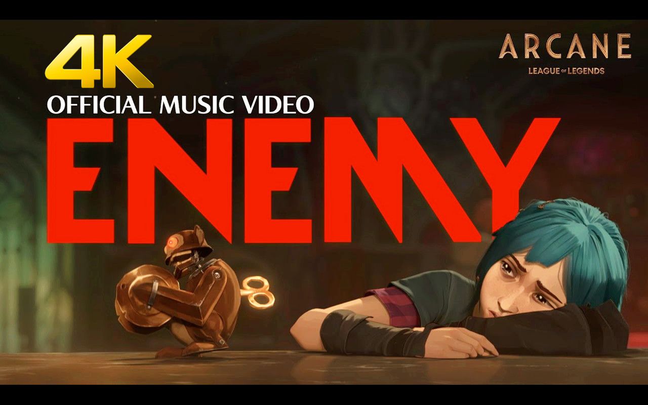 【4K中字】21:9宽屏 梦龙乐队 ＆ JID《Enemy / 宿敌》MV 英雄联盟双城之战主题曲 AI修复画质增强版