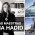 扎哈·哈迪德作品赏析 | ZAHA HADID - Obras maestras - Episodio 1