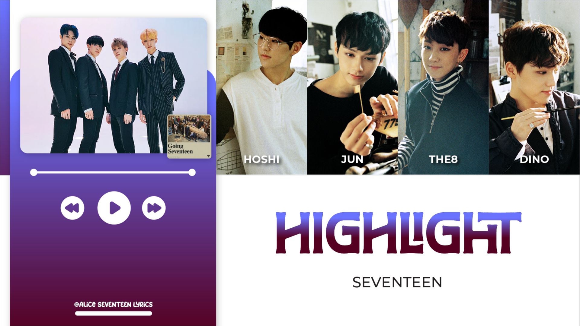 SEVENTEEN 婆队 - Highlight [中英韩歌词分配]