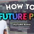 【教程】如何制作一首Future Pop风格的音乐 附工程