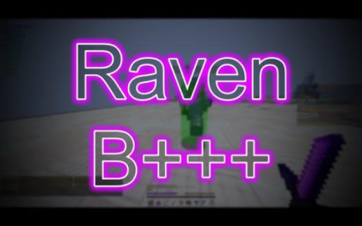 Raven B++ Reborn.