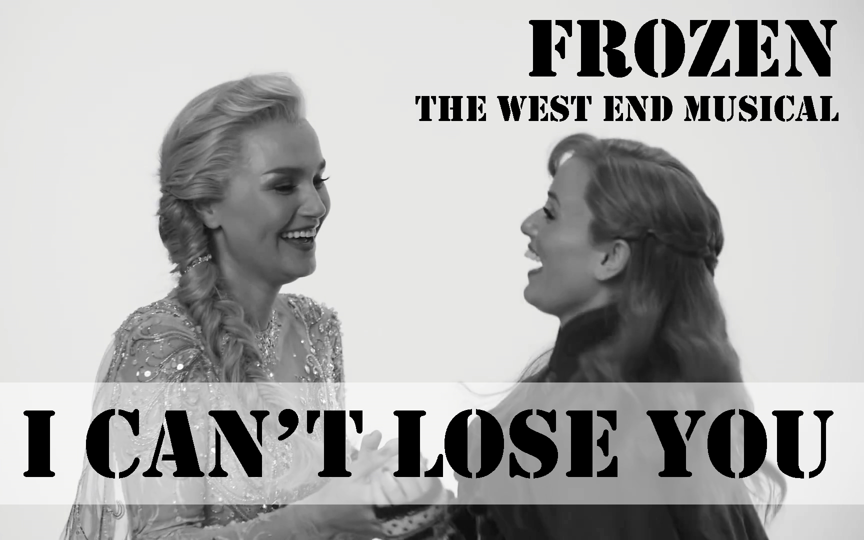【中英双字】《I Can't Lose You》(西区音乐剧《Frozen》姐妹对唱曲)_哔哩哔哩_bilibili