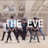 EXO_前夜(The Eve)_舞蹈合集【练习室+舞蹈教程】
