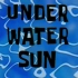 海绵宝宝歌曲：Underwater Sun