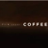 A Film About Coffee一部关于咖啡的电影 #Leon翻译#