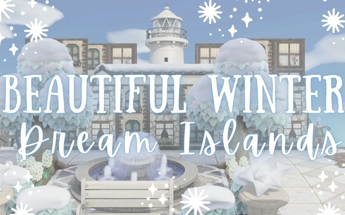 【动森】一定要去参观的冬季小岛分享#1(有梦境码) | AESTHETIC WINTER DREAM ISLANDS TO VISIT FOR INSPO!#1哔哩哔哩bilibili