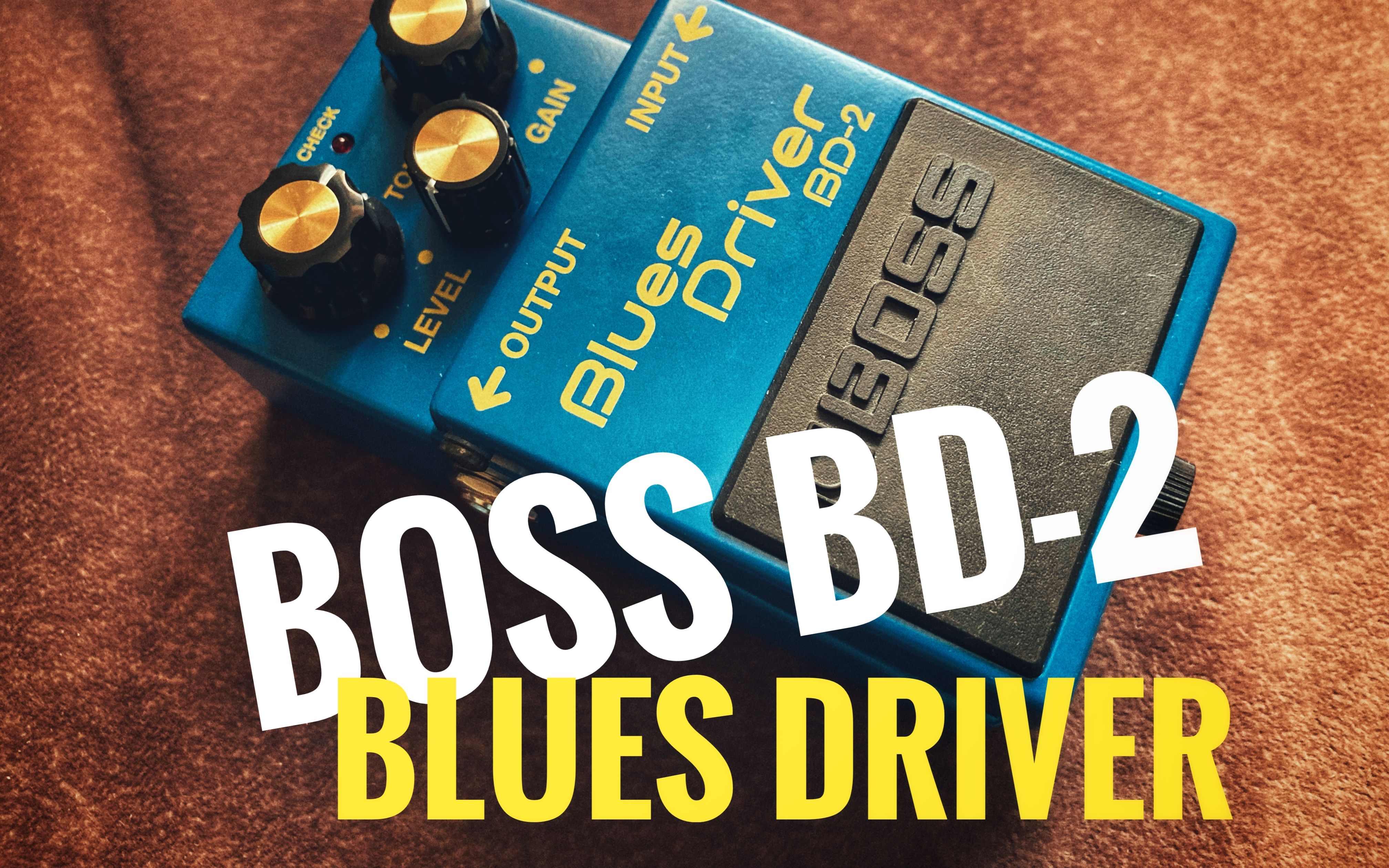 Pedal Jam】不只是Blues过载：扮猪吃虎的BOSS BD-2 Blues Driver-哔哩哔哩