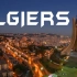 非洲面积最大的国家，阿尔及利亚首都阿尔及尔(Algiers)之景