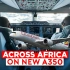 非洲第一航实至名归？--埃塞俄比亚航空商务舱全体验！