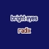 radix - bright eyes