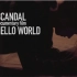 SCANDAL乐队 -「HELLO WORLD」纪录片_Trailer