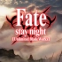 Fatestay night [Unlimited Blade Works] 第二季   OP