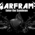 WARFRAME-Enter the Sandman 睡魔入侵
