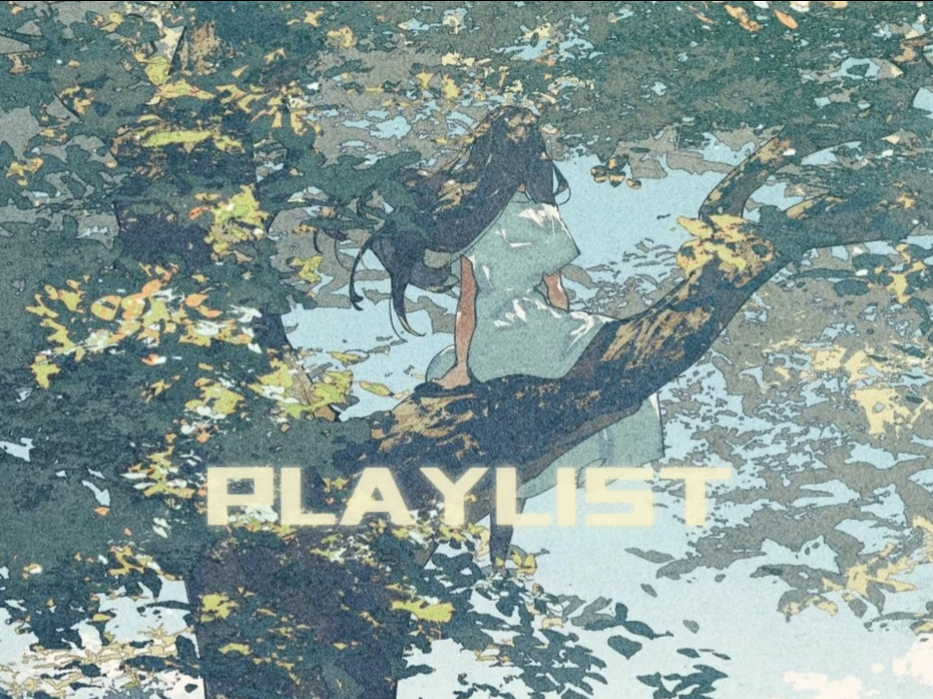 【Playlist】柠檬薄荷 日语流行 学习｜工作｜休息｜发呆｜放松｜治愈｜写作｜绘画｜码字｜创作｜看书｜阅读｜备考｜复习｜作业｜刷题｜运动｜家务｜小说｜恋爱