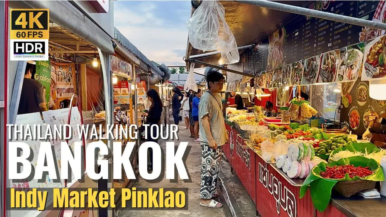 在曼谷隐藏的夜市探索街头美食Indy Market Pinklao 4K HDR 泰国