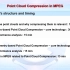 [ICIP 2020] Point Cloud Compression in MPEG - Part 1