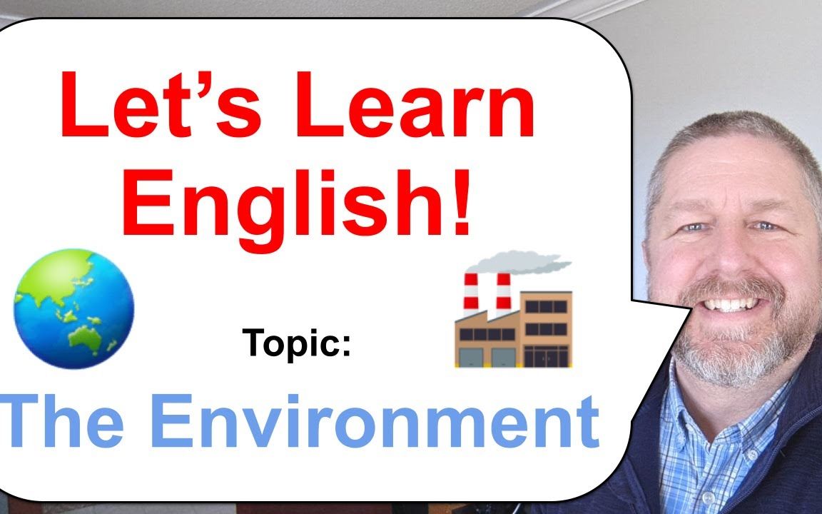 【原味En】Let's Learn English! Topic - The Environment  -Hkee-gcinic