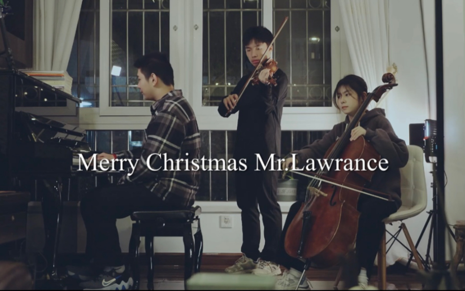 Merry Christmas Mr.Lawrence 钢琴-弦乐三重奏