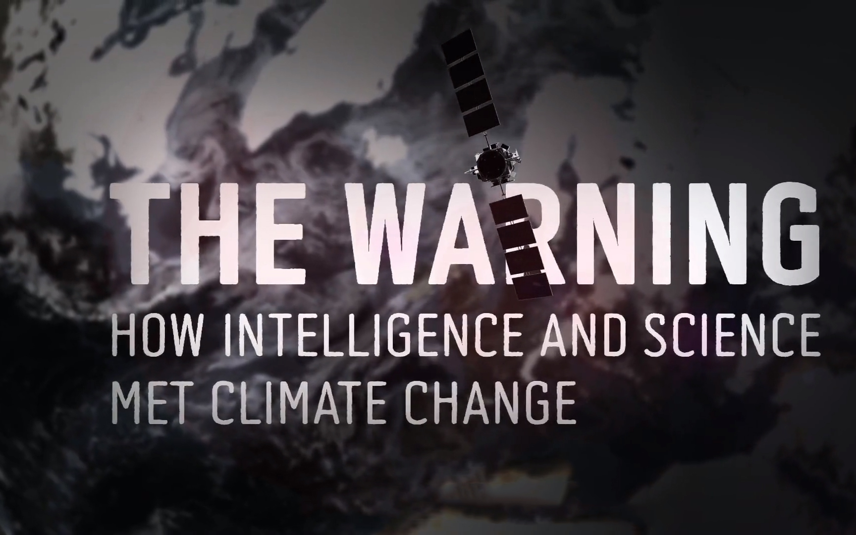 【纪录片】警告-俄罗斯和美国情报机构是如何在环境问题上合作的 -THE WARNING - HOW 